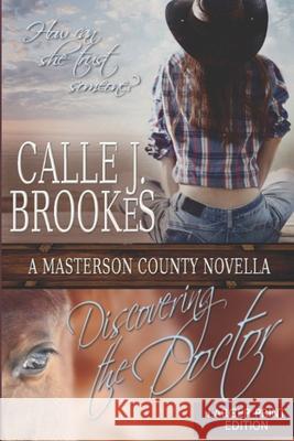 Discovering the Doctor Calle J. Brookes 9781940937274 Lost River Lit Publishing - książka