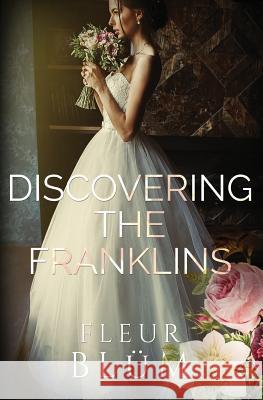 Discovering the Franklins Fleur Blum 9780648365419 Fleur Blum - książka