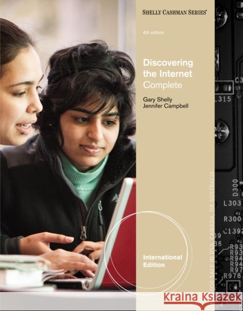 Discovering the Internet : Complete, International Edition Gary Shelly 9781111577674  - książka