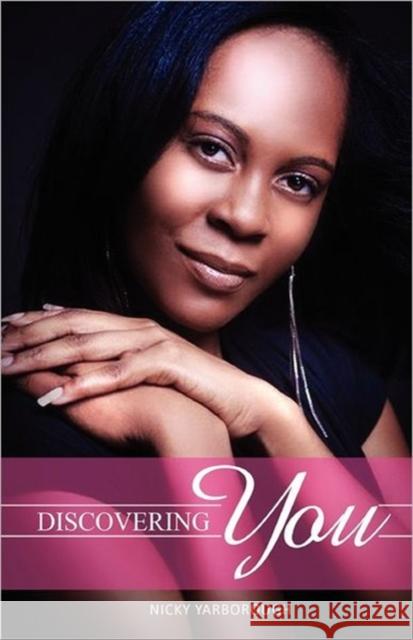 Discovering You Nicky Yarborough 9780984577941 Faith Books and More - książka