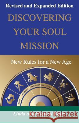Discovering Your Soul Mission: New Rules for a New Age Linda Brady Michael Brady 9780692566077 Linda Brady - książka