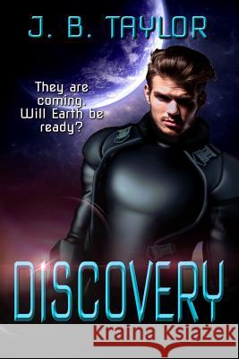 Discovery J. B. Taylor Lynzie Fitzpatrick Celine Fowler 9781541174573 Createspace Independent Publishing Platform - książka
