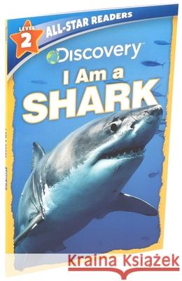 Discovery All Star Readers: I Am a Shark Level 2 Froeb, Lori C. 9781684127993 Silver Dolphin Books - książka