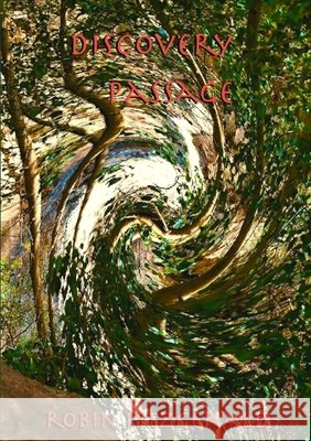 Discovery Passage Robin C Fitzgerald 9781312652842 Lulu.com - książka