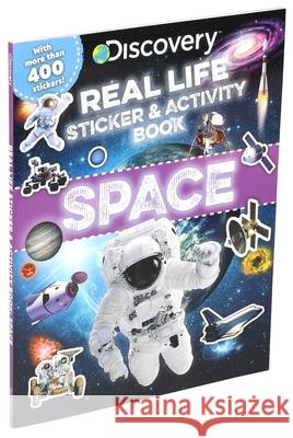 Discovery Real Life Sticker and Activity Book: Space Courtney Acampora 9781684128037 Silver Dolphin Books - książka
