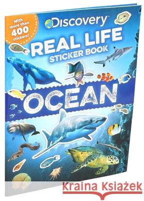 Discovery Real Life Sticker Book: Ocean Editors of Silver Dolphin Books 9781684128013 Silver Dolphin Books - książka