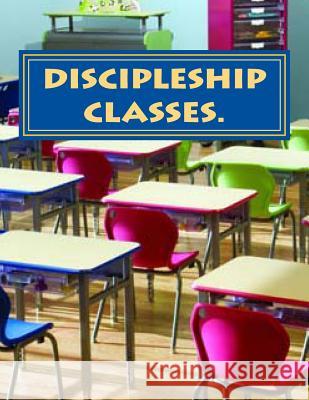 Discpliship classes house of freedom Nuel, Derby 9781512113044 Createspace - książka