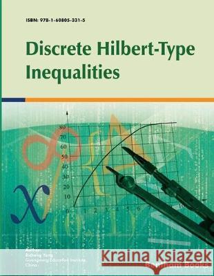 Discrete Hilbert-Type Inequalities Bicheng Yang 9781608053315 Bentham Science Publishers - książka