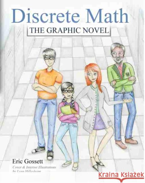 Discrete Math: The Graphic Novel Gossett 9781524948566 Kendall Hunt Publishing Company - książka