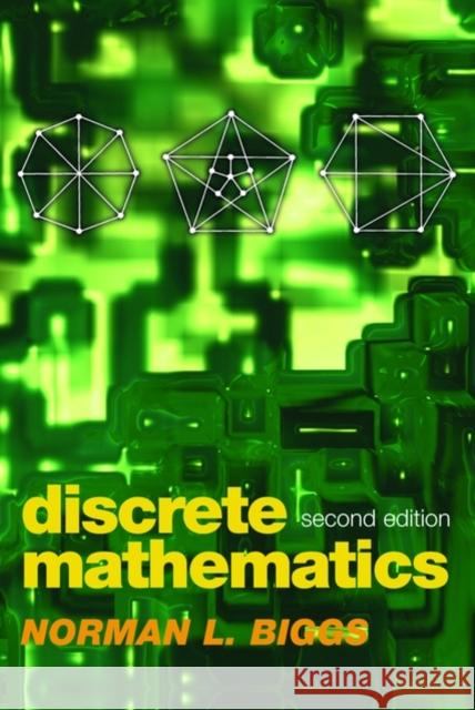 Discrete Mathematics Norman L. Biggs 9780198507178 Oxford University Press - książka