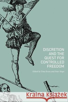 Discretion and the Quest for Controlled Freedom  9783030195656 Palgrave Macmillan - książka