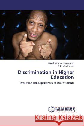 Discrimination in Higher Education Kushwaha, Jitendra Kumar, Wankhede, G. G. 9783848417049 LAP Lambert Academic Publishing - książka