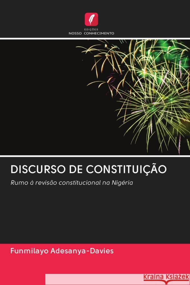 DISCURSO DE CONSTITUIÇÃO Adesanya-Davies, Funmilayo 9786203017380 Edicoes Nosso Conhecimento - książka