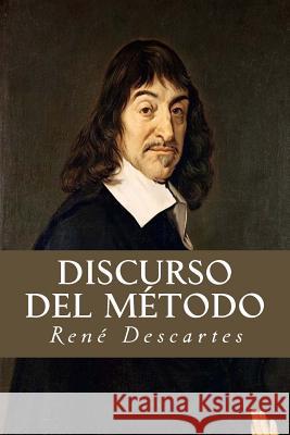 Discurso del Método Descartes, Rene 9781535447942 Createspace Independent Publishing Platform - książka