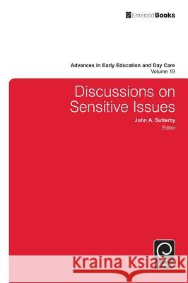 Discussions on Sensitive Issues John Sutterby 9781785602931 Emerald Group Publishing - książka