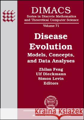 Disease Evolution : Models, Concepts, and Data Analyses  9780821837535 AMERICAN MATHEMATICAL SOCIETY - książka