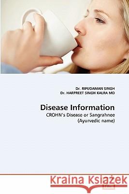Disease Information Dr Ripudaman Singh Dr Harpree 9783639319071 VDM Verlag - książka