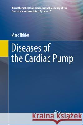 Diseases of the Cardiac Pump Marc Thiriet 9783319380858 Springer - książka