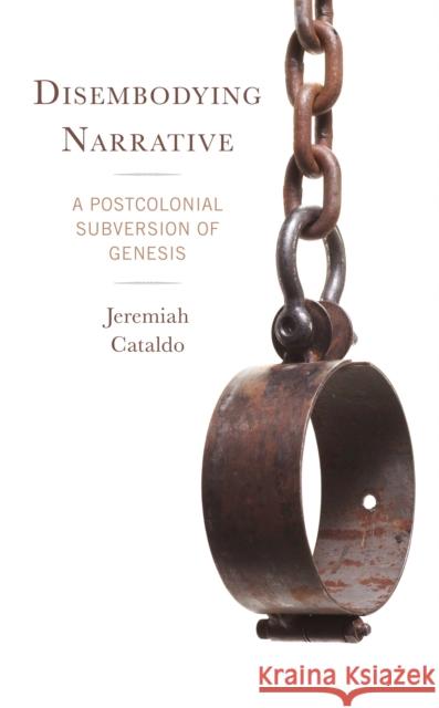 Disembodying Narrative Jeremiah Cataldo 9781978714977 Rowman & Littlefield - książka