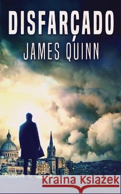 Disfarçado Quinn, James 9784824156648 Next Chapter - książka