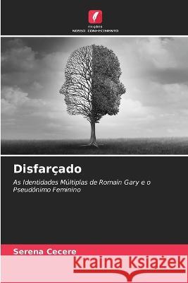 Disfar?ado Serena Cecere 9786205610947 Edicoes Nosso Conhecimento - książka