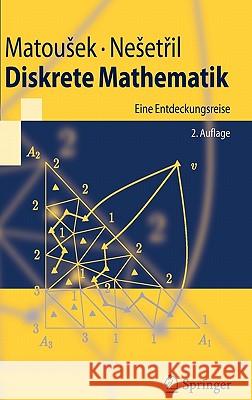 Diskrete Mathematik: Eine Entdeckungsreise Jaroslav Nešetril, H. Mielke 9783540301509 Springer-Verlag Berlin and Heidelberg GmbH &  - książka