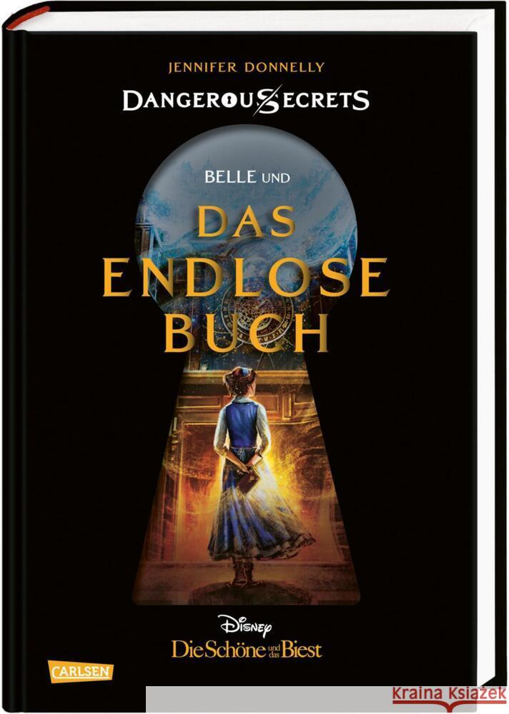 Disney - Dangerous Secrets 2: Belle und DAS ENDLOSE BUCH (Die Schöne und das Biest) Donnelly, Jennifer, Disney, Walt 9783551280640 Carlsen - książka