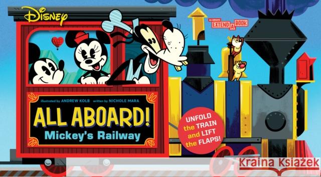 Disney All Aboard! Mickey's Railway (an Abrams Extend-A-Book) Kolb, Andrew 9781419752360 Abrams Appleseed - książka