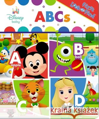 Disney Baby: ABCs: First Look and Find Broderick, Kathy 9781503721777 P I Kids - książka