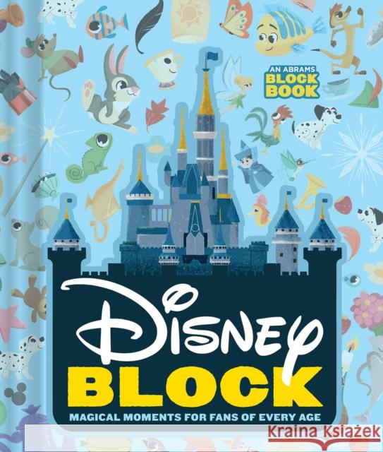 Disney Block: Magical Moments for Fans of Every Age: Magical Moments for Fans of Every Age Abrams Appleseed 9781419740572 Abrams Appleseed - książka