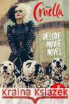 Disney Cruella: Deluxe Movie Novel Elizabeth Rudnick 9781801080033 Bonnier Books Ltd