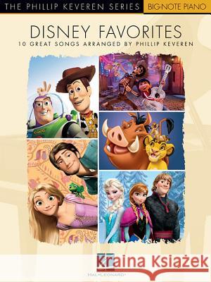 Disney Favorites: The Phillip Keveren Series Big Note Piano - 10 Great Songs Phillip Keveren 9781540028358 Hal Leonard Corporation - książka