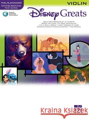 Disney Greats-Violin [With CD (Audio)] Hal Leonard Publishing Corporation       Hal Leonard Publishing Corporation 9780634085468 Hal Leonard Publishing Corporation - książka
