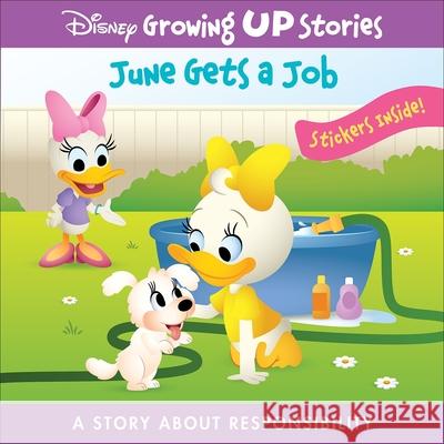 Disney Growing Up Stories: June Gets a Job A Story About Responsibility PI Kids 9781503758148 Phoenix International Publications, Incorpora - książka