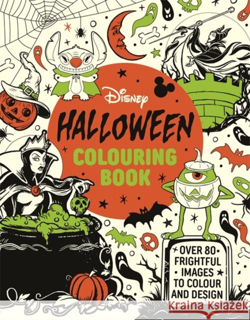 Disney Halloween Colouring Book: Over 80 spooky images to colour and design Walt Disney 9781800789777 Bonnier Books Ltd - książka
