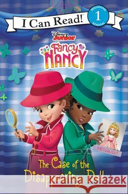 Disney Junior Fancy Nancy: The Case of the Disappearing Doll Nancy Parent Disney Storybook Art Team 9780062843852 HarperCollins - książka