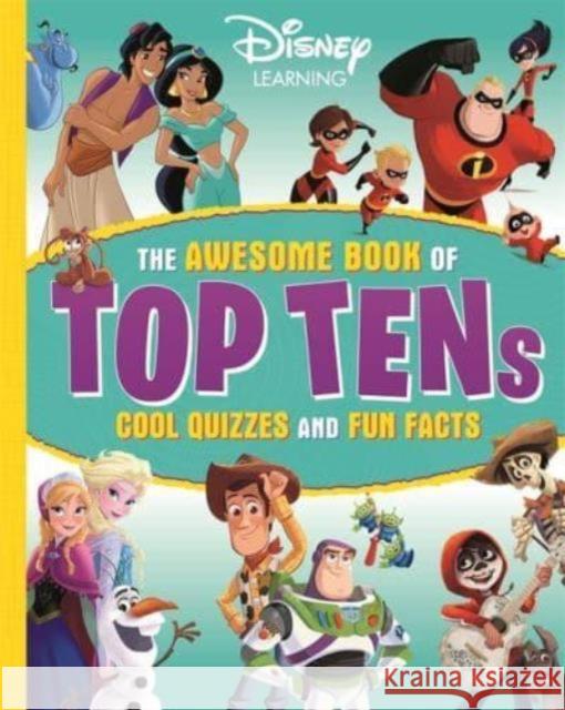 Disney Learning: The Awesome Book of Top Tens Walt Disney 9781837951420 Bonnier Books Ltd - książka