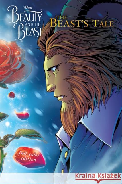 Disney Manga: Beauty and the Beast - The Beast's Tale (Full-Color Edition) Reaves, Mallory 9781427868091 Disney Manga - książka