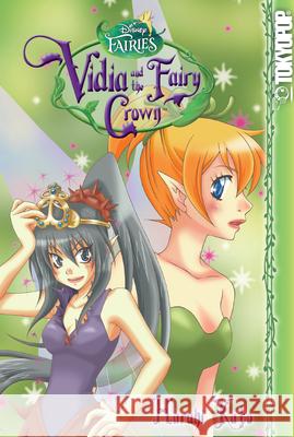Disney Manga: Fairies - Vidia and the Fairy Crown: Volume 1 Kato, Haruhi 9781427856982 TokyoPop - książka