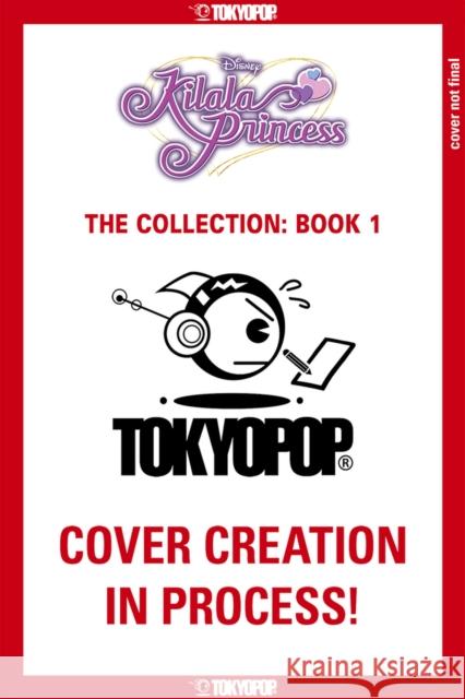 Disney Manga: Kilala Princess - The Collection, Book One Nao Kodaka Rika Tanaka 9781427875983 Disney Manga - książka