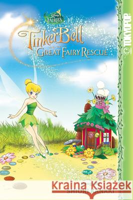 Disney Manga: The Great Fairy Rescue Shiori Kanaki Shiori Kanaki 9781427858092 TokyoPop - książka