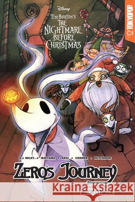 Disney Manga: Tim Burton's the Nightmare Before Christmas - Zero's Journey, Book 3: Volume 3 Milky, D. J. 9781427859051 TokyoPop - książka