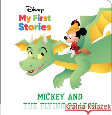 Disney My First Stories: Mickey and the Flying Dragon Pi Kids                                  Jerrod Maruyama 9781503768758 Pi Kids - książka