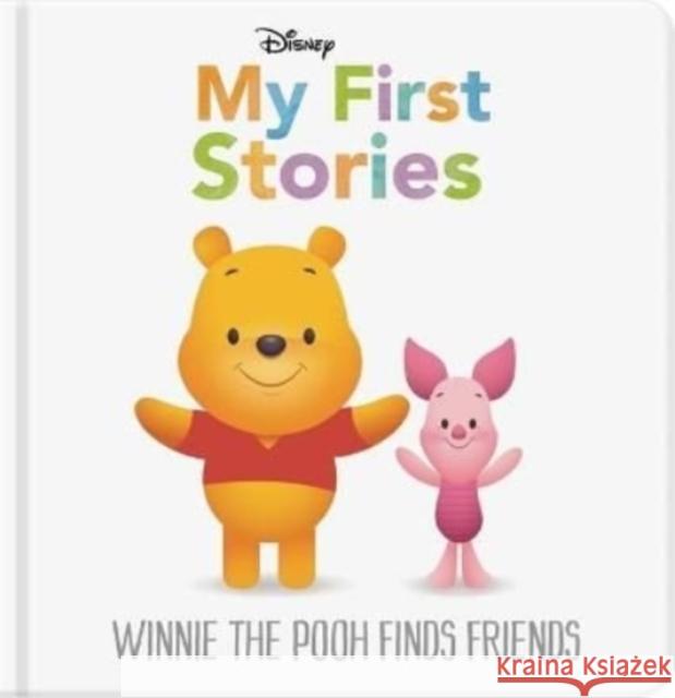 Disney My First Stories: Winnie the Pooh Finds Friends Autumn Publishing 9781801081115 Bonnier Books Ltd - książka