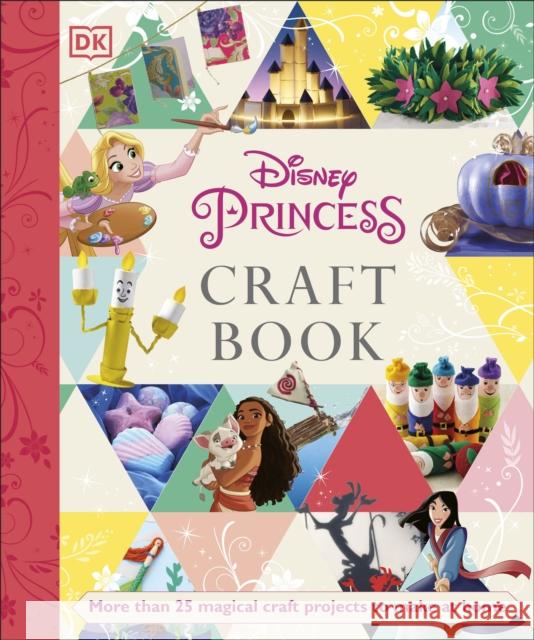 Disney Princess Craft Book Elizabeth Dowsett 9780241481868 Dorling Kindersley Ltd - książka