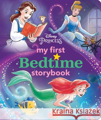 Disney Princess My First Bedtime Storybook Disney Book Group                        Disney Storybook Art Team 9781368039154 Disney Press - książka