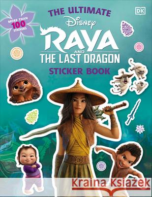 Disney Raya and the Last Dragon Ultimate Sticker Book DK 9781465498038 DK Publishing (Dorling Kindersley) - książka