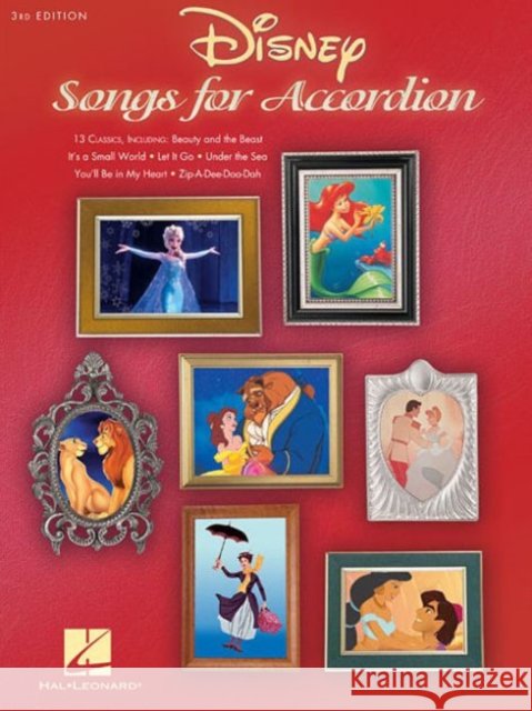 Disney Songs for Accordion: 3rd Edition - 13 Classics Hal Leonard Publishing Corporation 9781495050251 Hal Leonard Publishing Corporation - książka