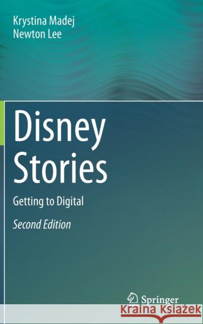 Disney Stories: Getting to Digital Madej, Krystina 9783030427375 Springer - książka