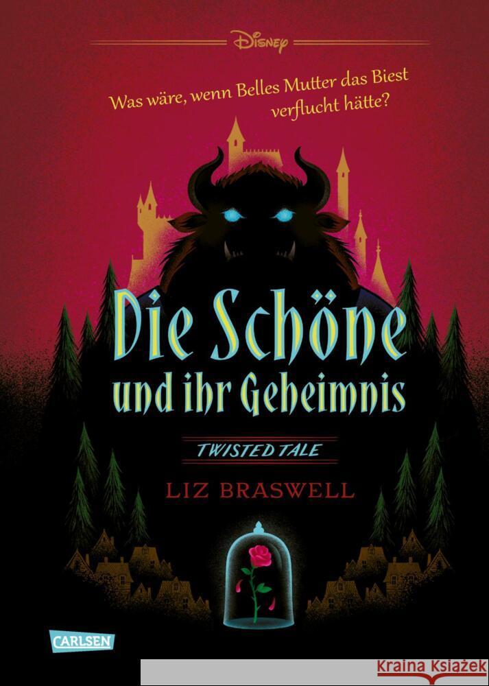 Disney. Twisted Tales: Die Schöne und ihr Geheimnis (Die Schöne und das Biest) Braswell, Liz, Disney, Walt 9783551280510 Carlsen - książka